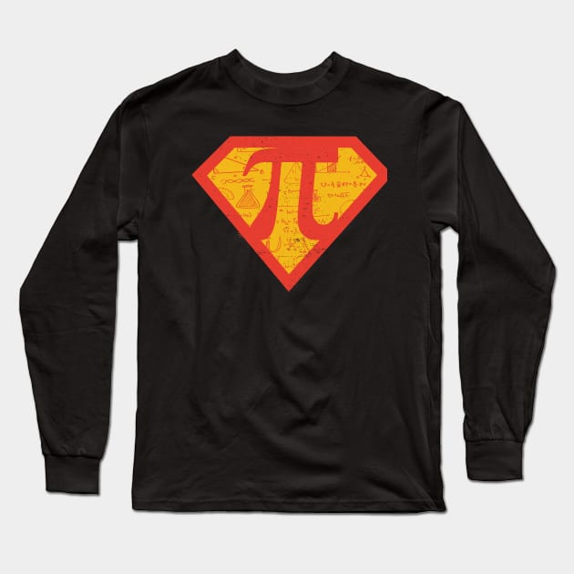 Super hero Scientist Mathematic Lover Pi Day 3.14 Science Teacher Long Sleeve T-Shirt by Hogary Art